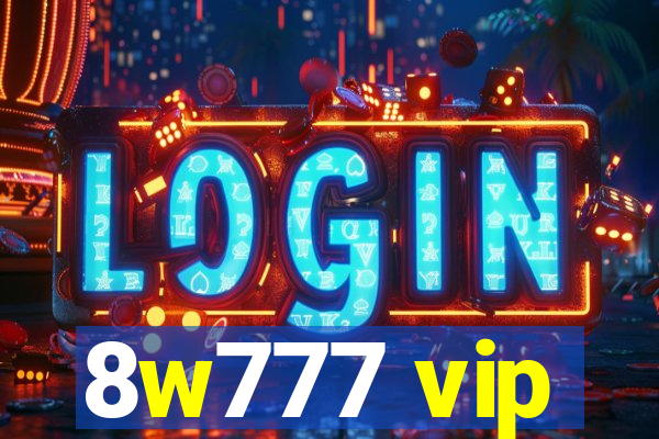 8w777 vip